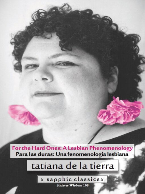 Title details for For the Hard Ones / Para las duras by tatiana de la tierra - Available